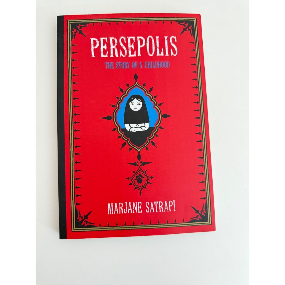 Persepolis The Story of a Childhood Marjane Satrapi Graphic Novel Memoir